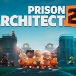 Prison Architect 2 descargar para PC ESPAÑOL